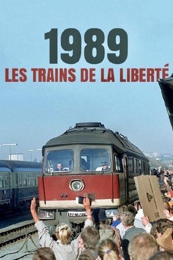 Poster of 1989, les trains de la liberté