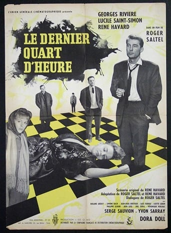 Poster of Le dernier quart d'heure