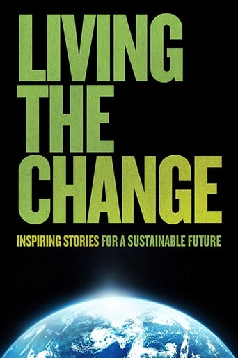 Poster of Living the Change: Inspiring Stories for a Sustainable Future