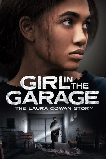 Poster of The Girl in the Garage: The Laura Cowan Story