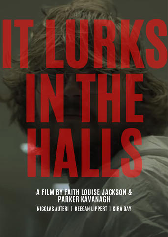 Poster of It Lurks In The Halls