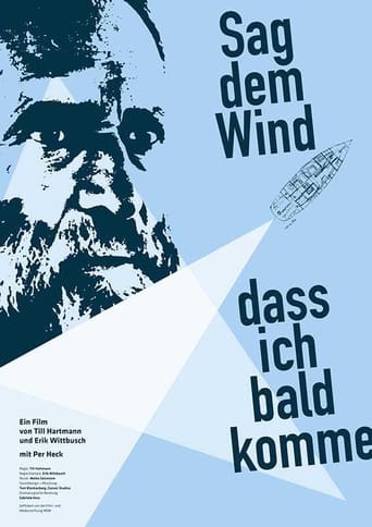 Poster of Sag dem Wind, dass ich bald komme