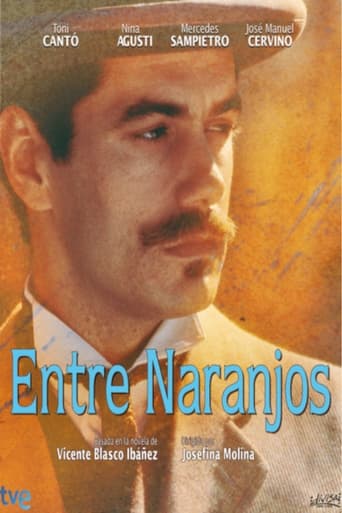 Portrait for Entre naranjos - Miniseries