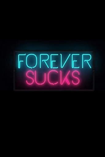 Poster of Forever Sucks