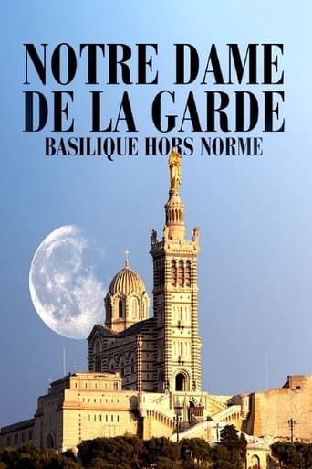 Poster of Notre-Dame de la Garde: Basilique hors norme