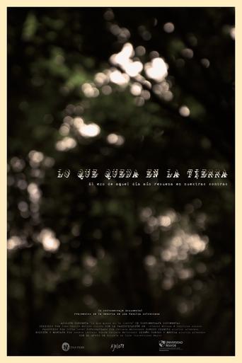 Poster of Lo Que Queda en la Tierra