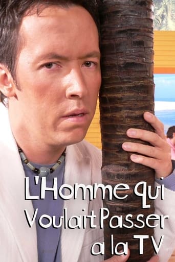 Poster of L'homme qui voulait passer à la télé