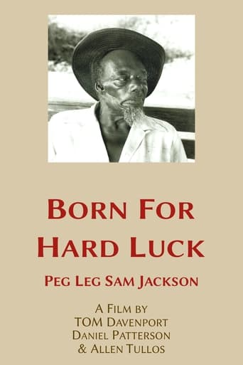 Poster of Born for Hard Luck: Peg Leg Sam Jackson