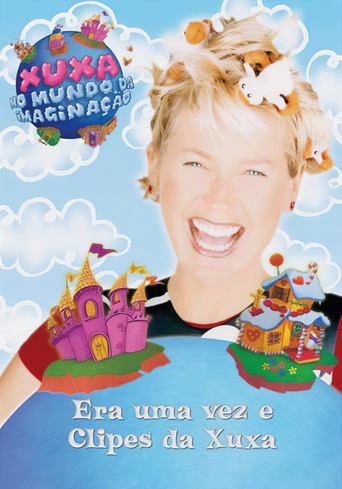 Poster of Era Uma Vez e Clipes da Xuxa