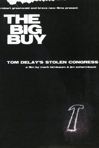 Poster of The Big Buy: Tom DeLay's Stolen Congress