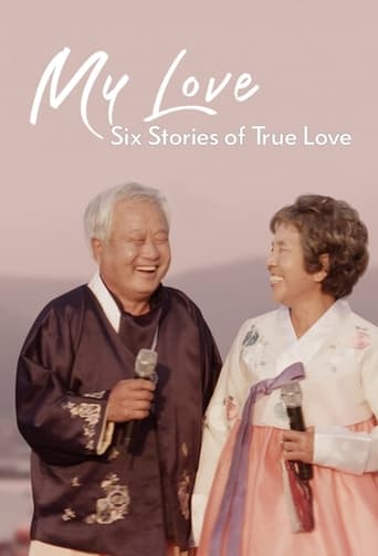 Poster of My Love: Six Stories of True Love