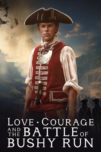 Poster of Love, Courage and the Battle of Bushy Run