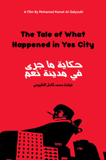 Poster of The Tale of What Happened in Yes City