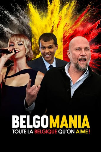 Poster of Belgomania, toute la Belgique qu'on aime