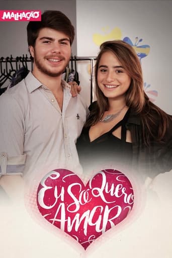 Poster of Malhação: Eu Só Quero Amar