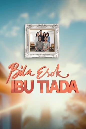 Poster of Bila Esok Ibu Tiada