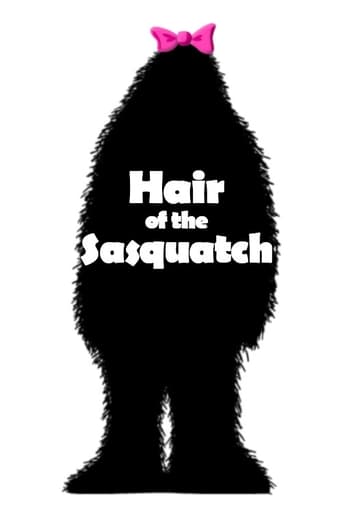 Poster of Hair of the Sasquatch