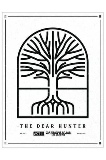 Poster of The Dear Hunter: Act II: The Meaning of, & All Things Regarding Ms. Leading