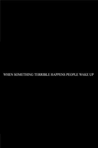 Poster of When Something Terrible Happens People Don't Wake Up