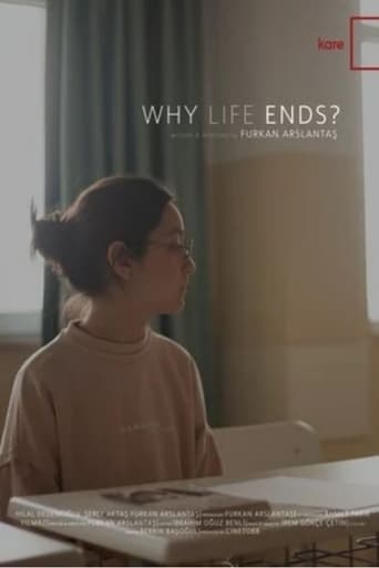 Poster of Why Life Ends?