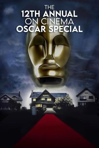 Poster of The 12th Annual On Cinema Oscar Special