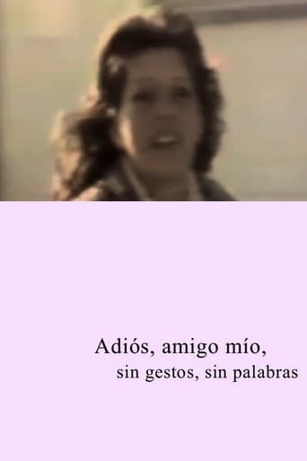 Poster of Adios amigo mío, sin gestos, sin palabras