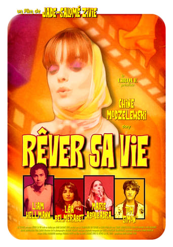 Poster of Rêver sa Vie