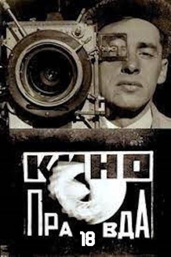 Poster of Kino-Pravda No. 18: A Movie-Camera Race over 299 Metres and 14 Minutes and 50 Seconds in the Direction of Soviet Reality