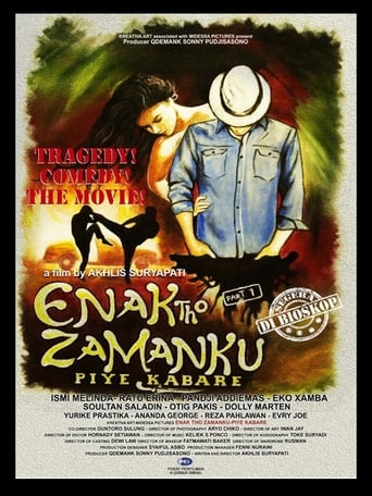 Poster of Enak Tho Zamanku: Piye Kabare