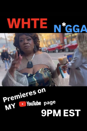 Poster of Yamaneika Saunders: White Nigga