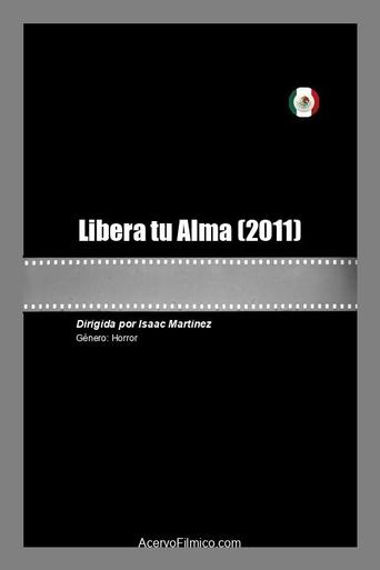 Poster of Libera tu Alma