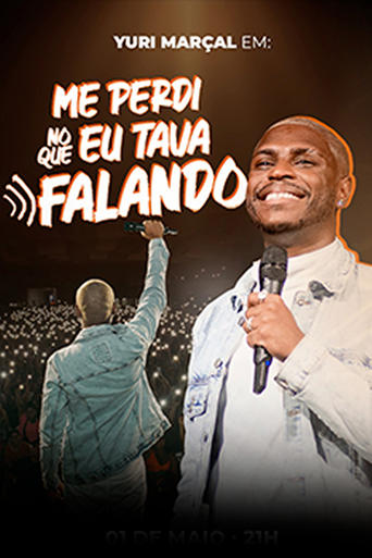 Poster of Yuri Marçal – Me perdi no que eu tava falando