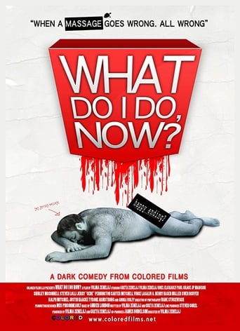 Poster of What Do I Do Now?