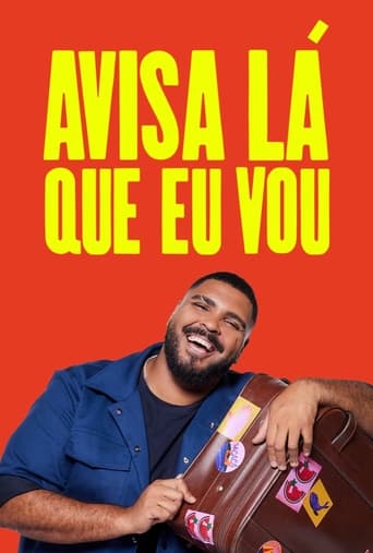 Poster of Avisa Lá Que Eu Vou