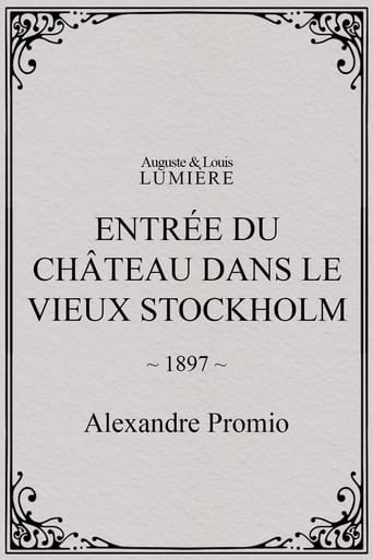 Poster of Entrée du château dans le vieux Stockholm