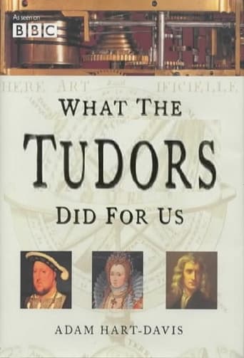 Poster of What the Tudors Did for Us