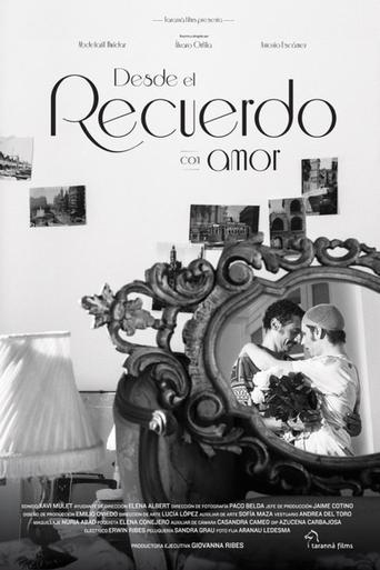 Poster of Desde el recuerdo con amor