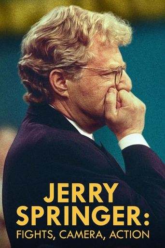 Poster of Jerry Springer: Fights, Camera, Action