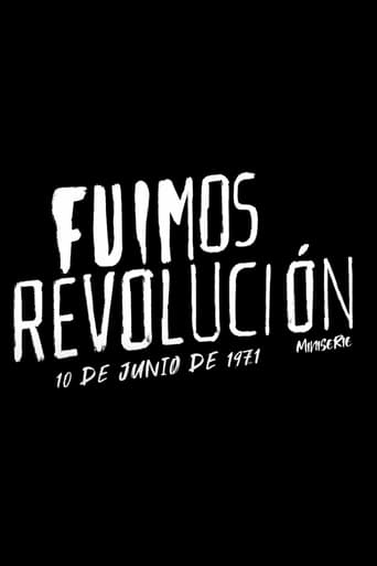 Poster of Fuimos Revolución. 10 de junio de 1971