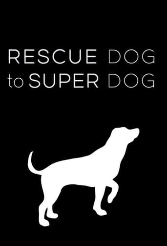 Poster of Rescue Dog to Super Dog