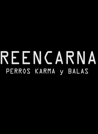 Poster of Reencarna Perros Karma