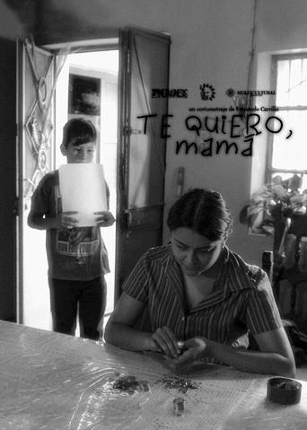 Poster of Te Quiero, Mamá