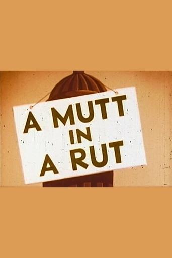 Poster of A Mutt in a Rut