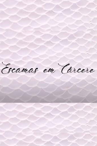 Poster of Escamas em Cárcere