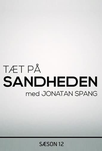 Portrait for Tæt på sandheden med Jonatan Spang - Season 12