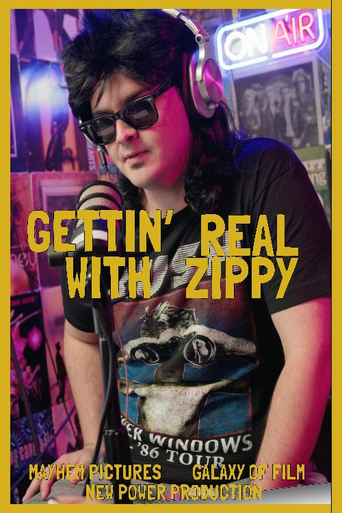 Poster of Gettin' Real with Zippy