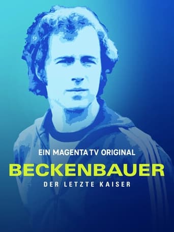 Poster of Beckenbauer. Der letzte Kaiser