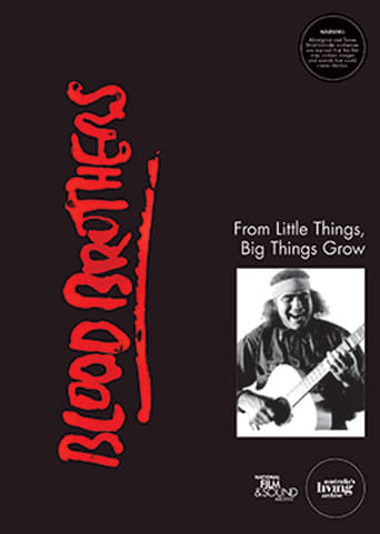 Poster of Blood Brothers: From Little Things, Big Things Grow