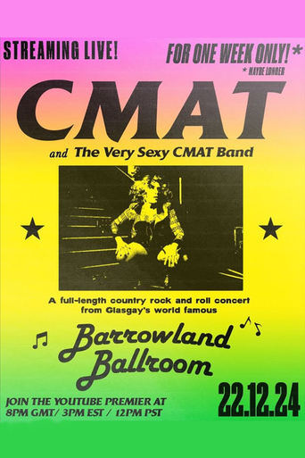 Poster of CMAT (and the Very Sexy CMAT Band) - Live at Barrowland Ballroom