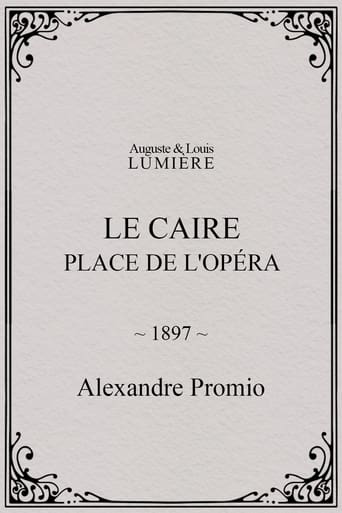 Poster of Le Caire : Place de l'Opéra